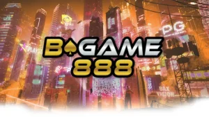 bgame888 สล็อต